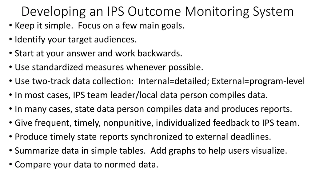 developing an ips outcome monitoring system keep