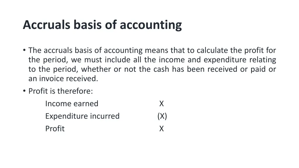 accruals basis of accounting