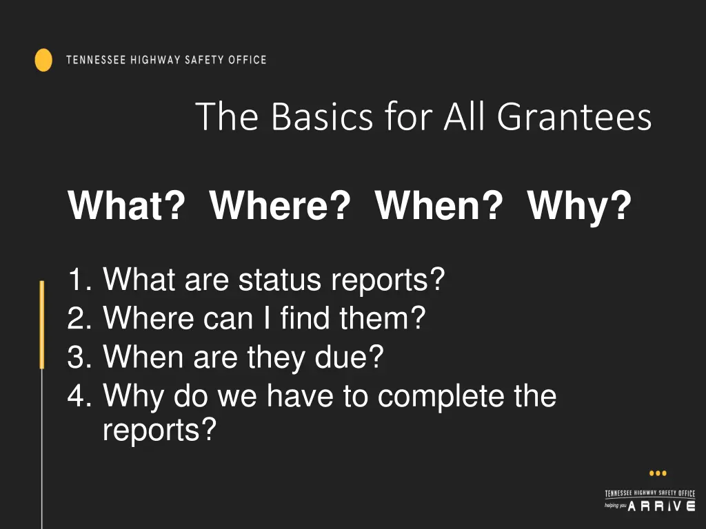 the basics for all grantees