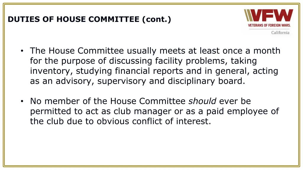 duties of house committee cont