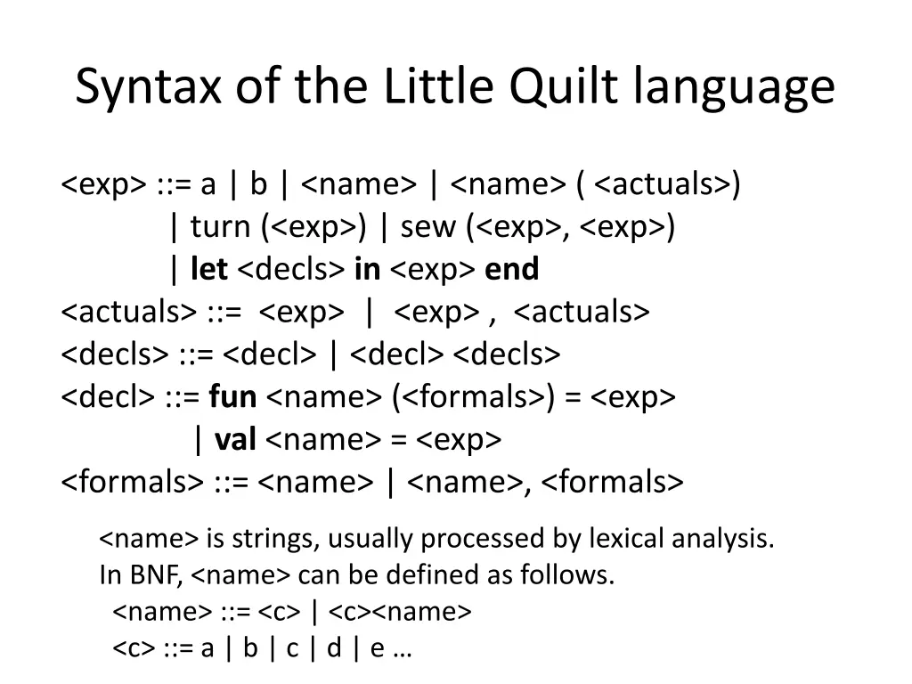 syntax of the little quilt language