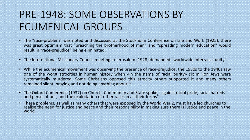 pre 1948 some observations by ecumenical groups