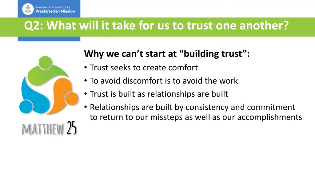 q2 what will it take for us to trust one another 1