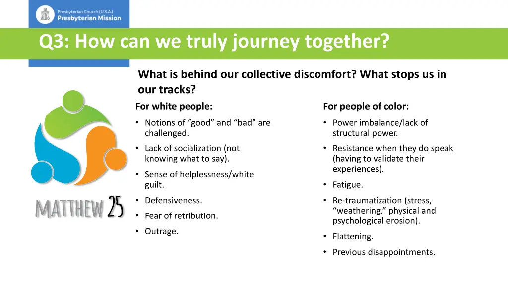 q3 how can we truly journey together