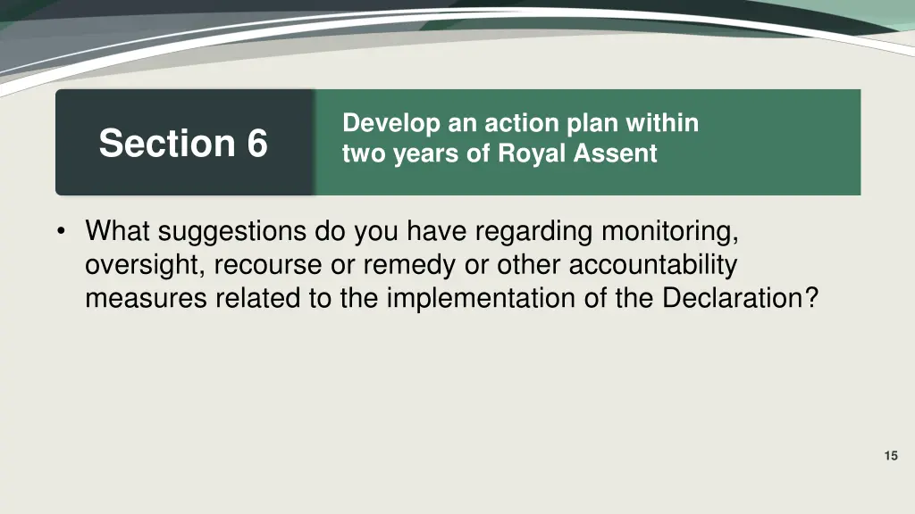 develop an action plan within two years of royal 7