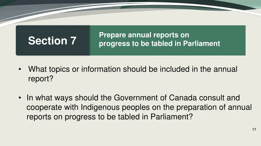 prepare annual reports on progress to be tabled