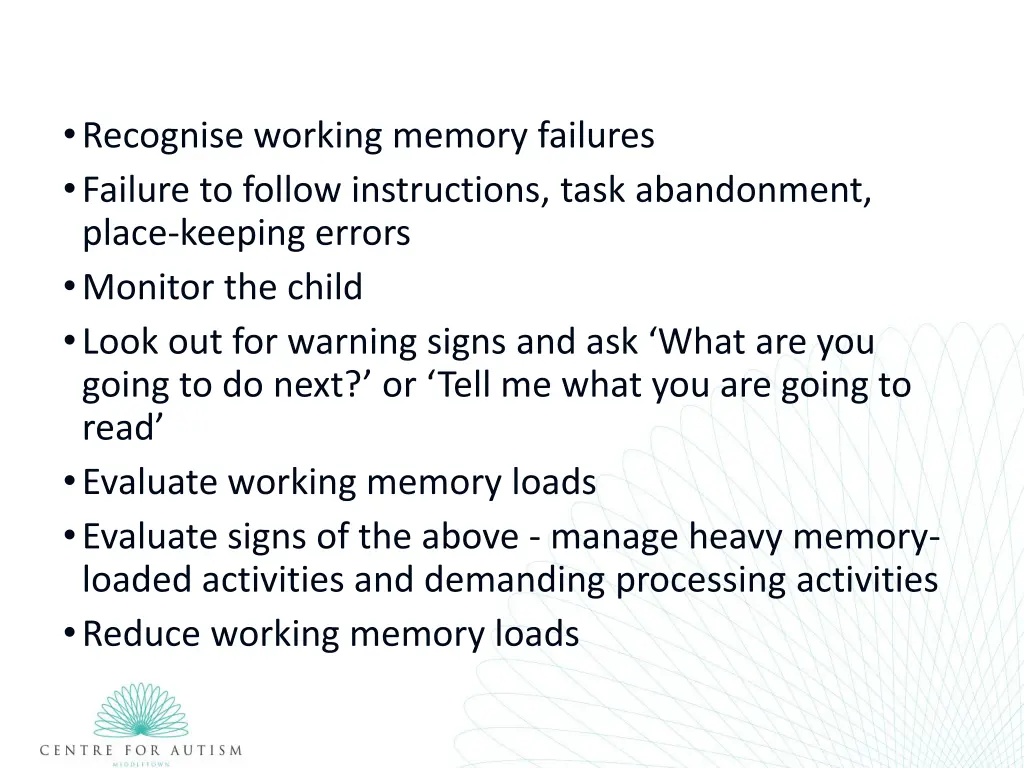 recognise working memory failures failure