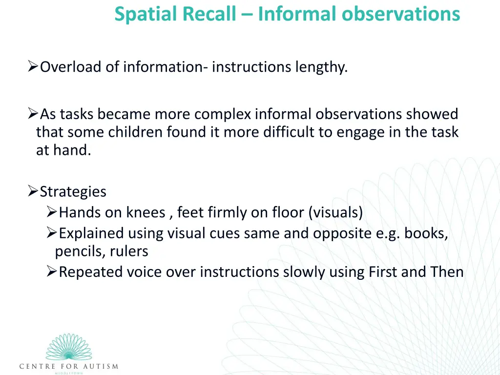 spatial recall informal observations 1