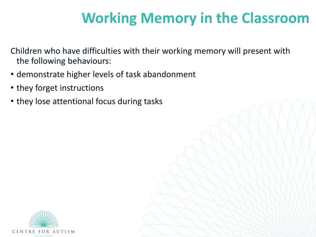 working memory in the classroom