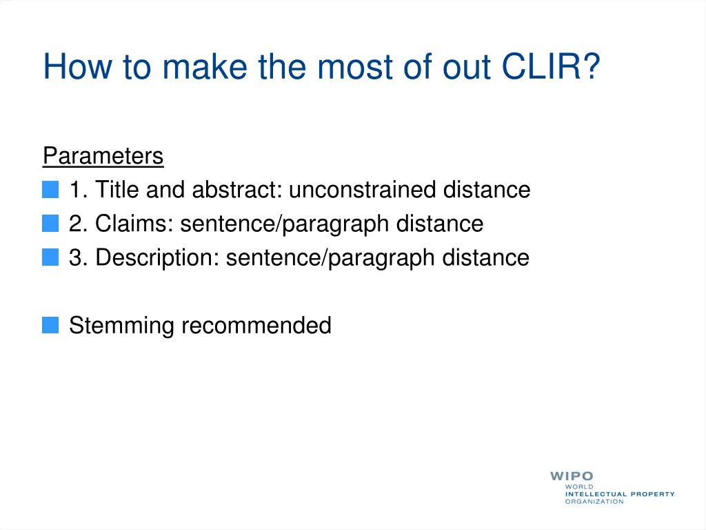 how to make the most of out clir 1