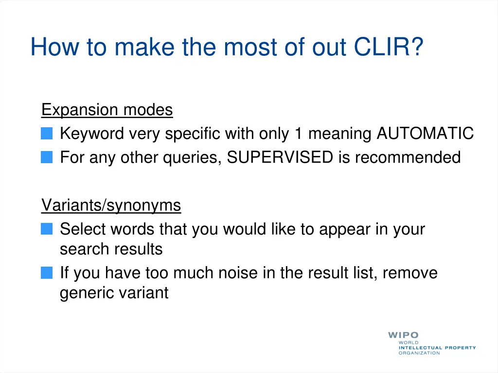 how to make the most of out clir