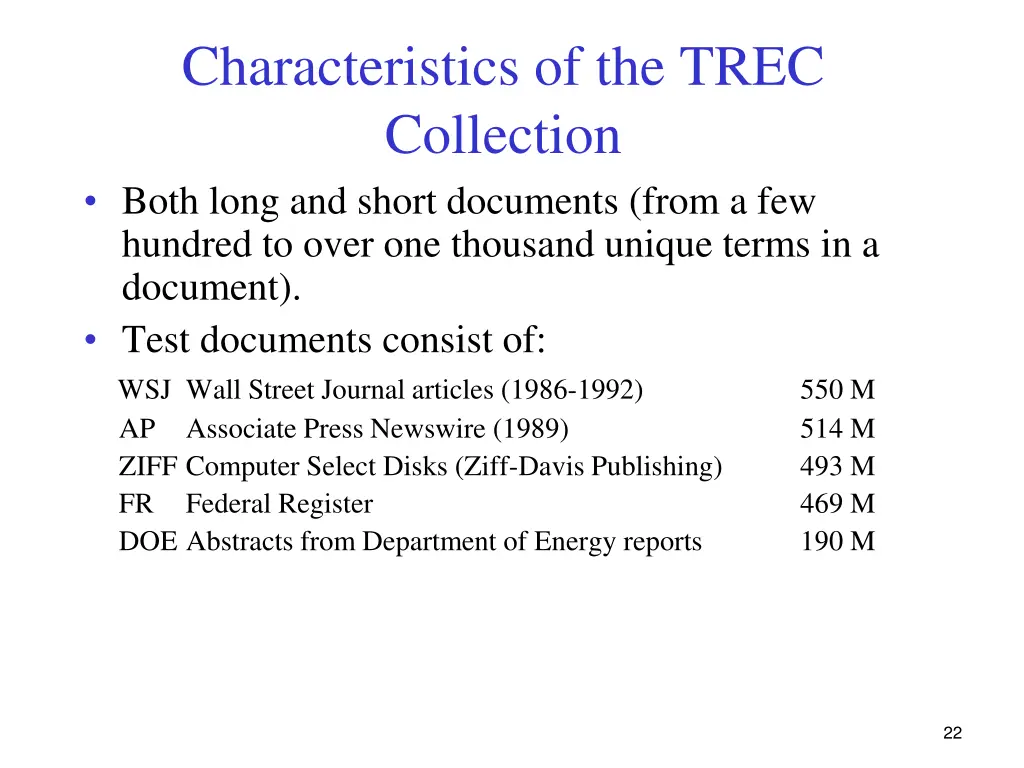 characteristics of the trec collection both long