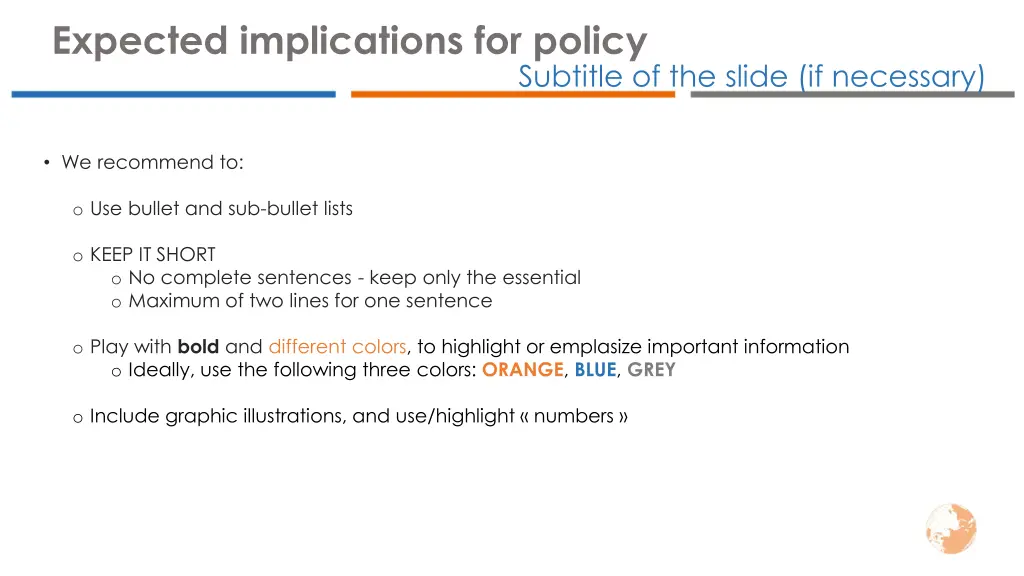 expected implications for policy