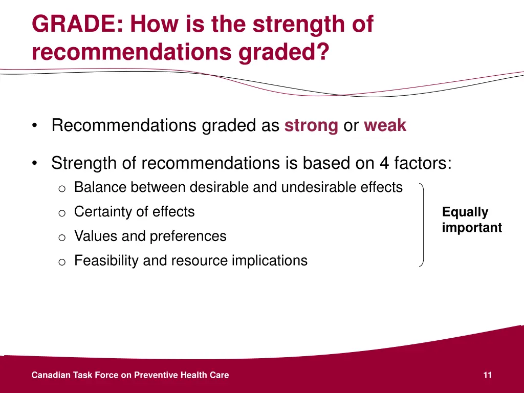 grade how is the strength of recommendations