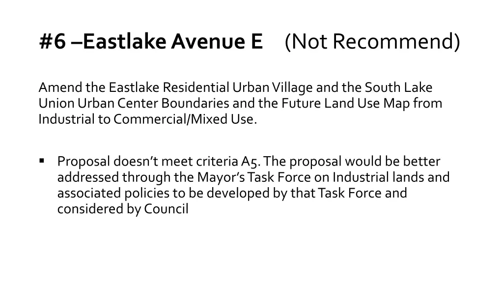 6 eastlake avenue e not recommend