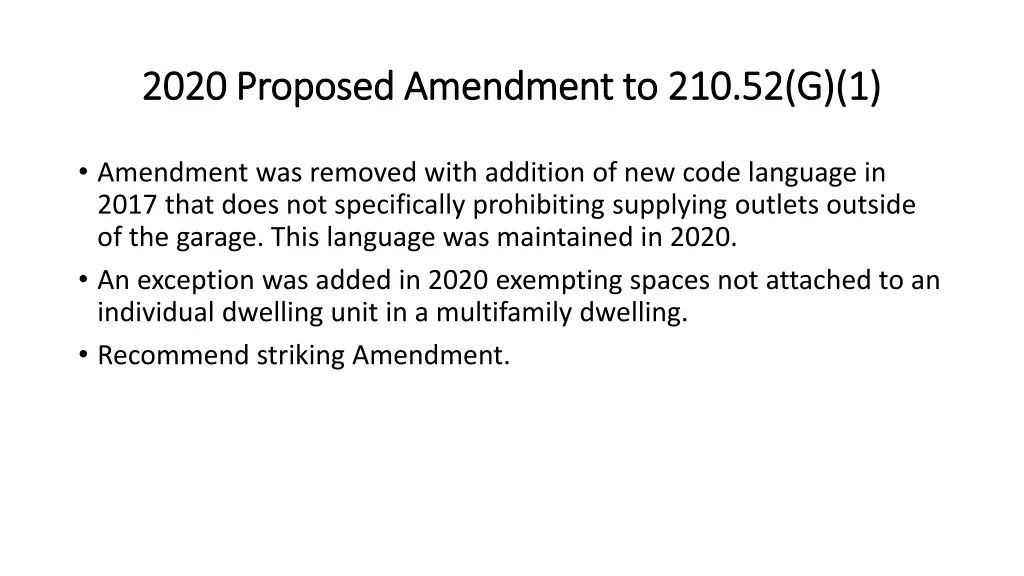 2020 proposed amendment to 210 52 g 1 2020