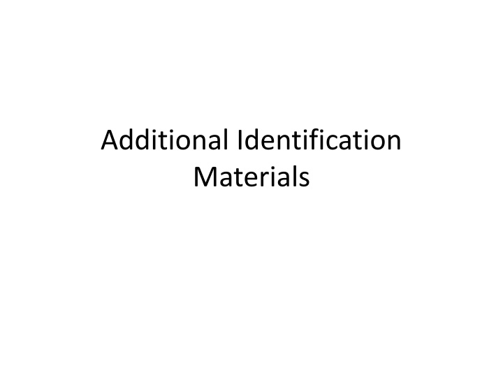 additional identification materials