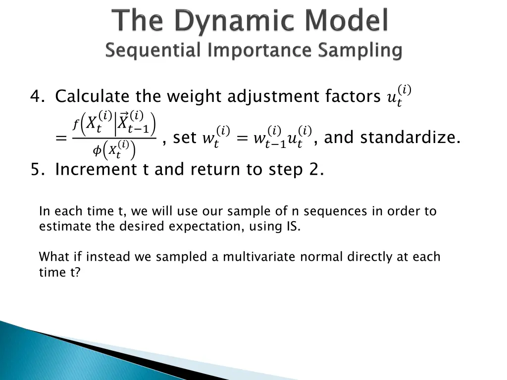 4 calculate the weight adjustment factors