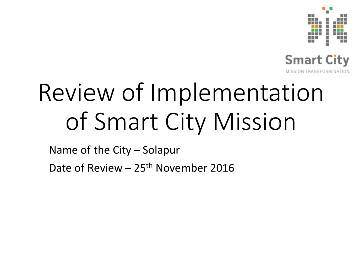 review of implementation of smart city mission