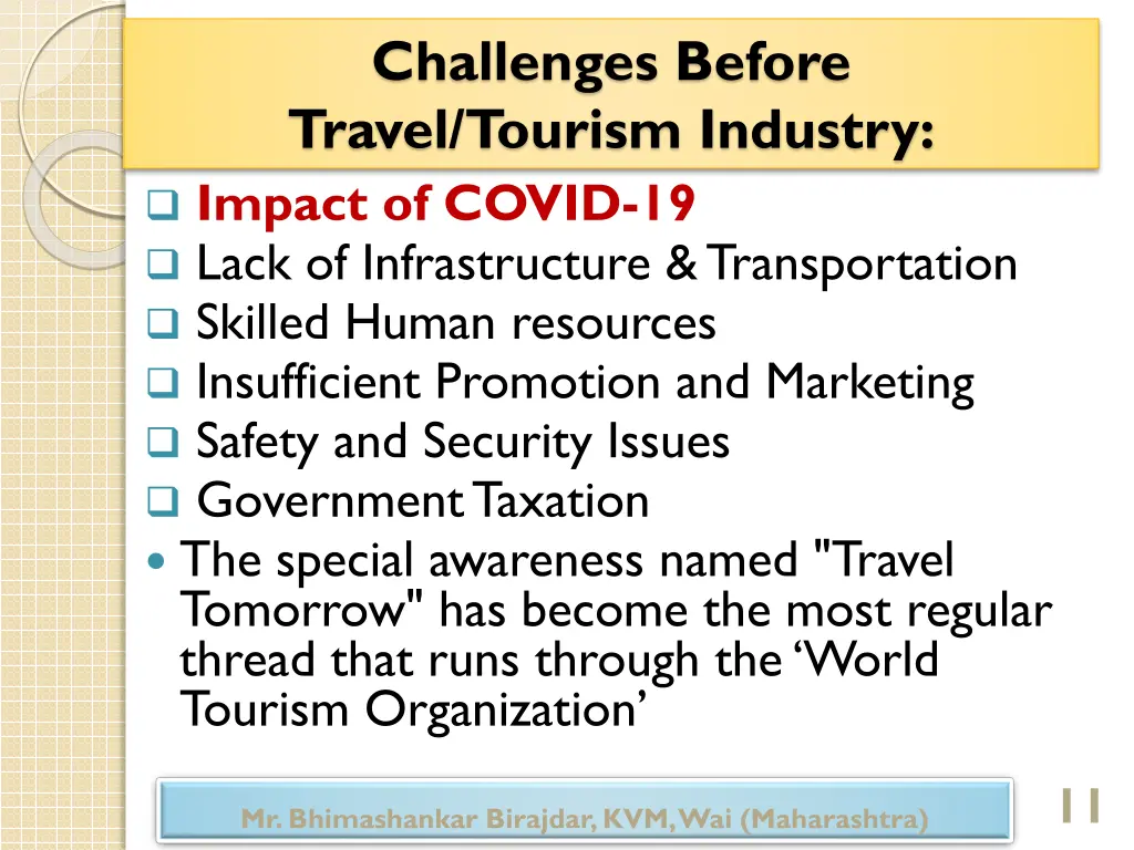 challenges before travel tourism industry impact