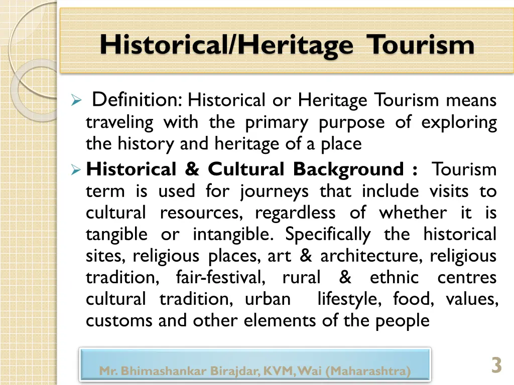 historical heritage tourism