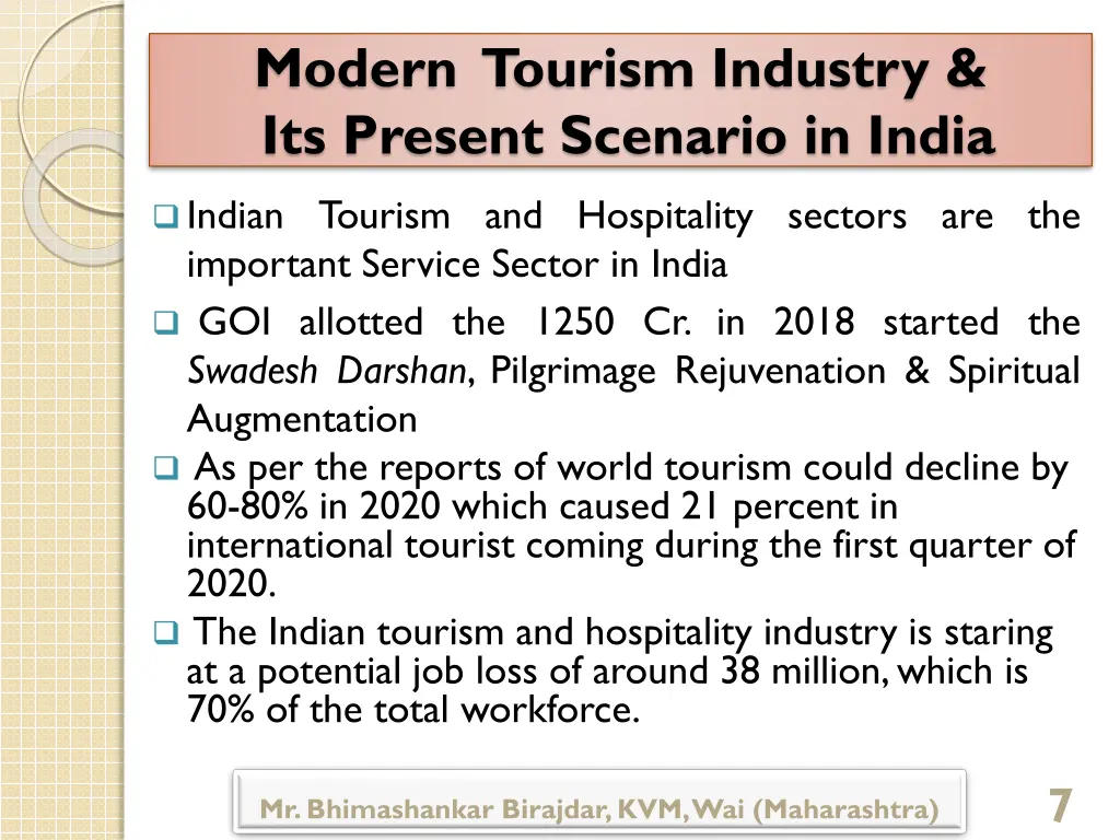 modern tourism industry its present scenario