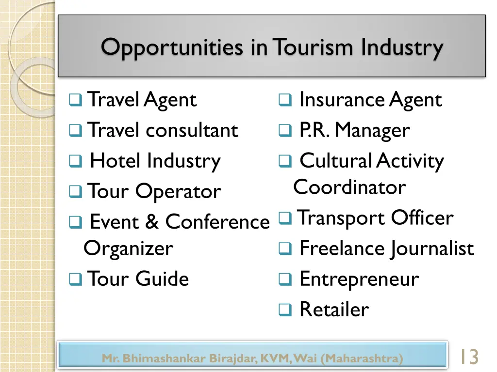 opportunities in tourism industry