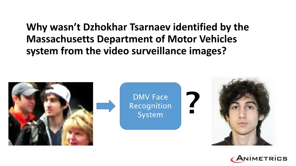 why wasn t dzhokhar tsarnaev identified