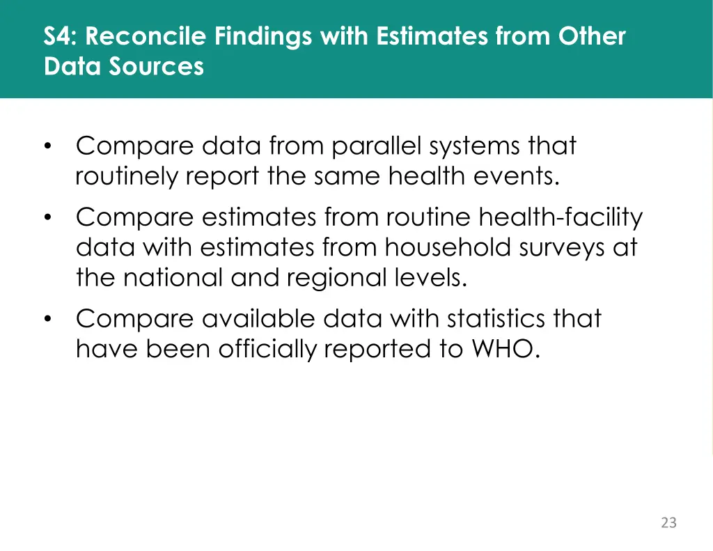 s4 reconcile findings with estimates from other