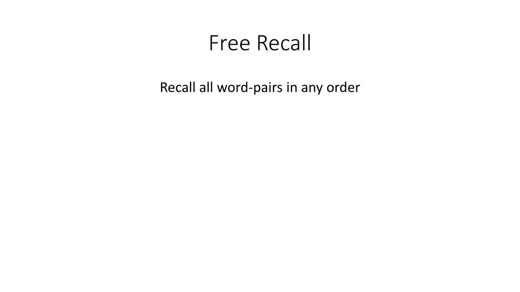 free recall