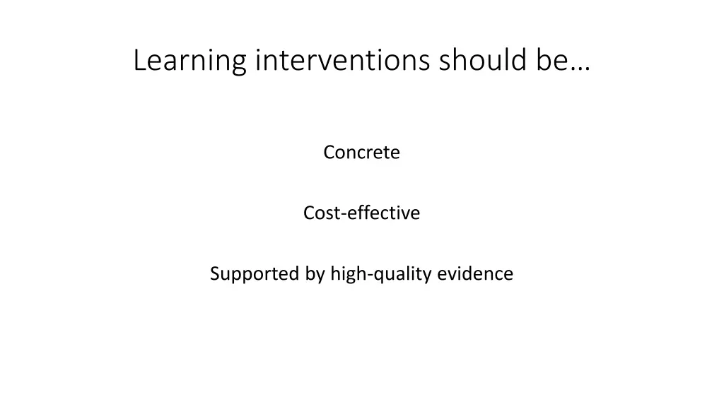 learning interventions should be