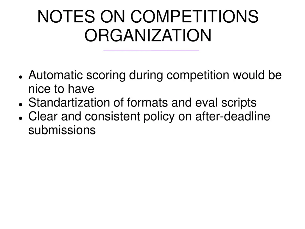 notes on competitions organization