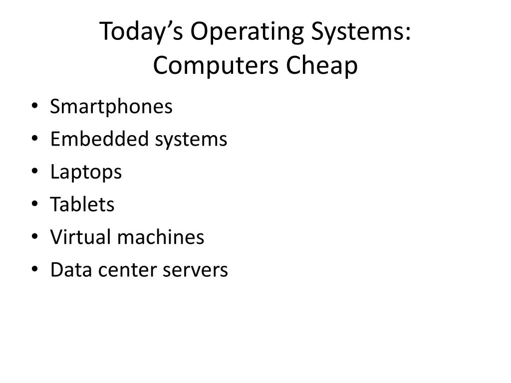 today s operating systems computers cheap