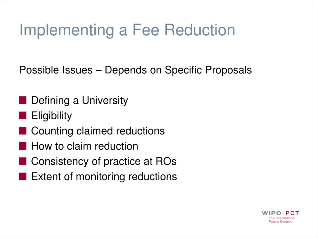 implementing a fee reduction