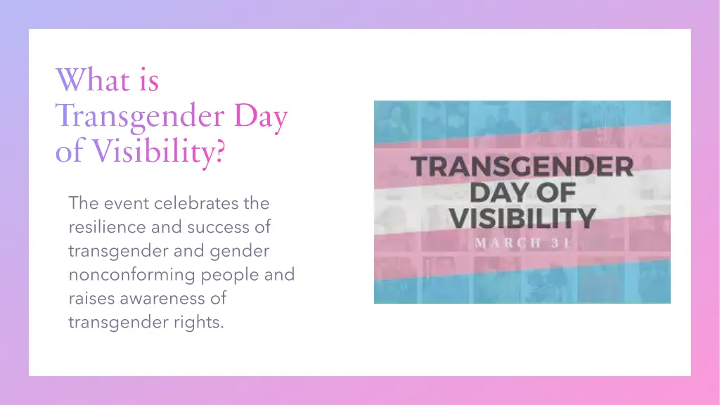 what is transgender day of visibility