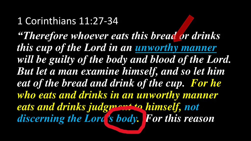 1 corinthians 11 27 34 therefore whoever eats 5