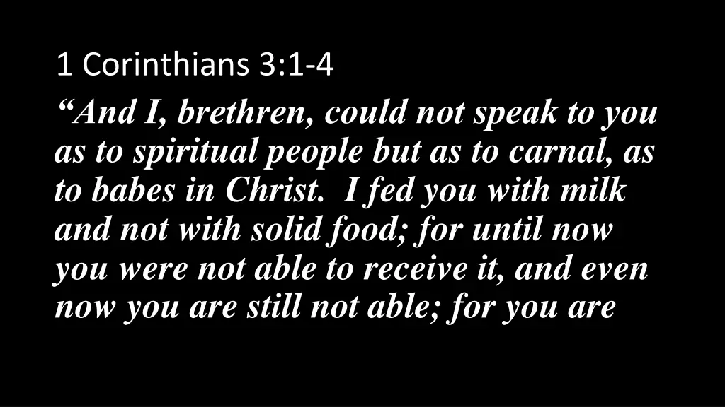 1 corinthians 3 1 4 and i brethren could