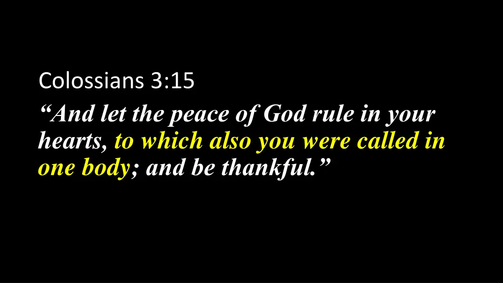 colossians 3 15 and let the peace of god rule 1