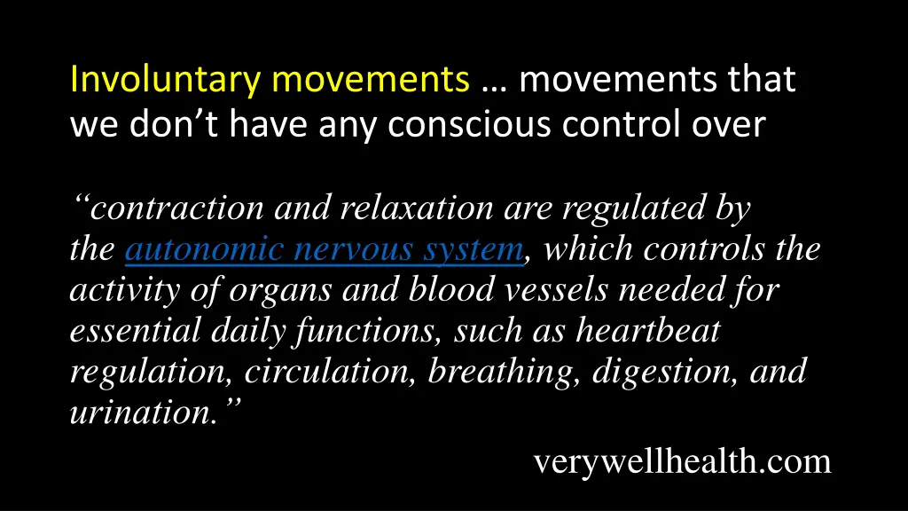 involuntary movements movements that 1