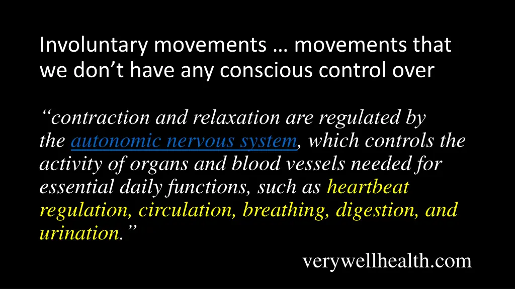 involuntary movements movements that 3