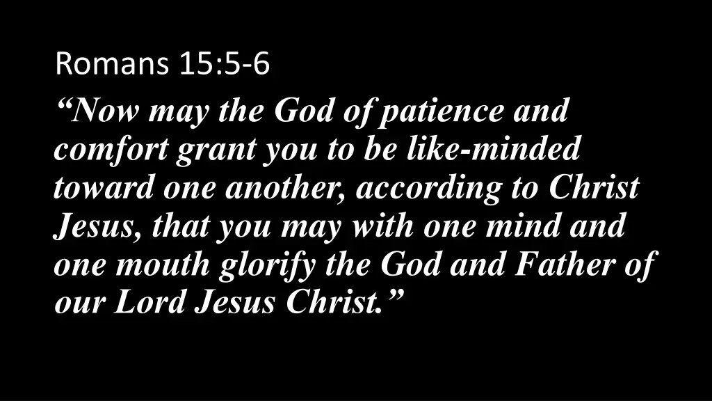 romans 15 5 6 now may the god of patience