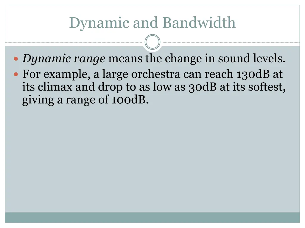 dynamic and bandwidth