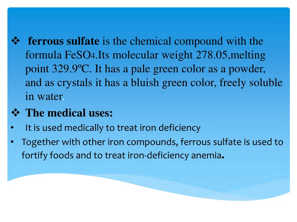 ferrous sulfate is the chemical compound with