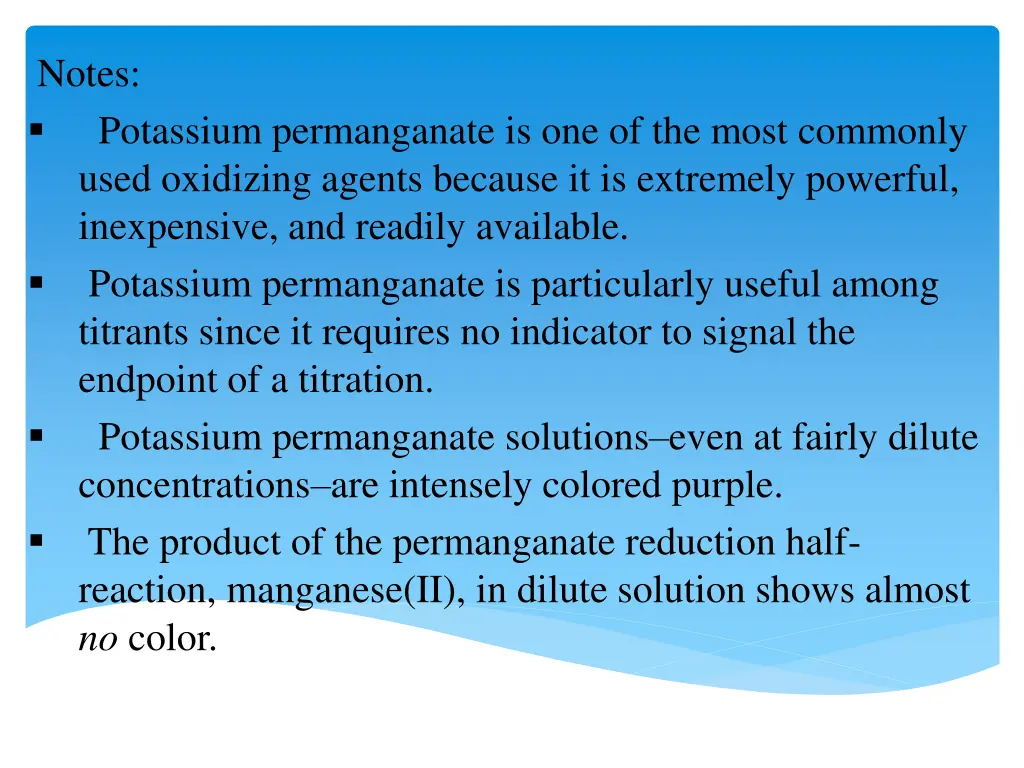 notes potassium permanganate is one of the most