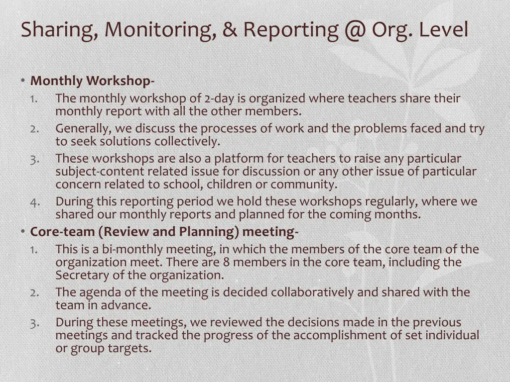 sharing monitoring reporting @ org level