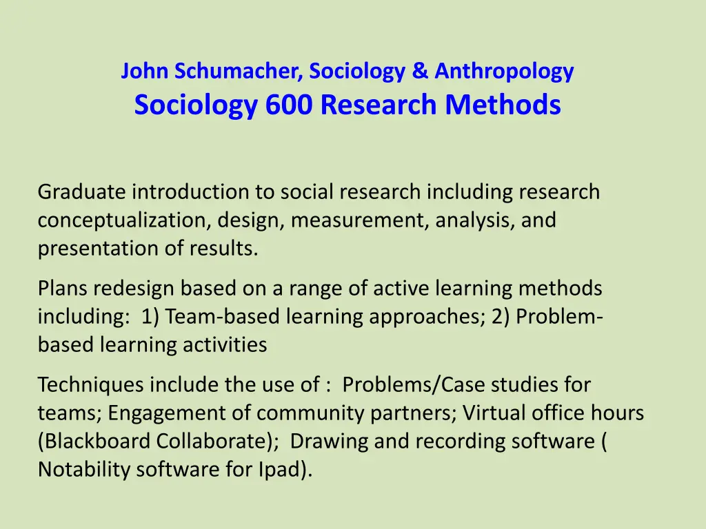 john schumacher sociology anthropology sociology