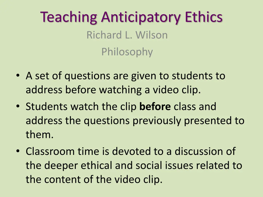 teaching anticipatory ethics richard l wilson