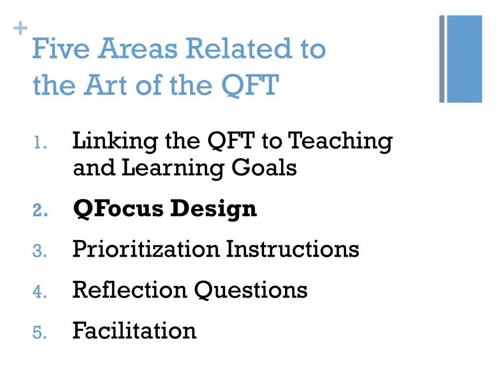 five areas related to the art of the qft 1