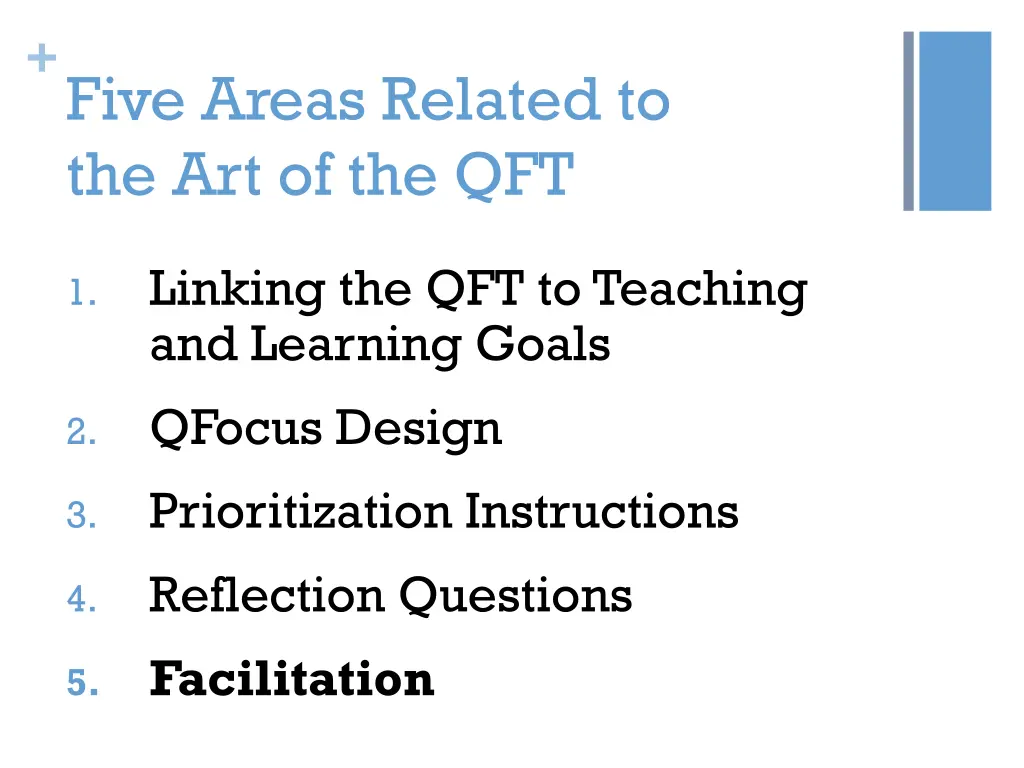 five areas related to the art of the qft 4