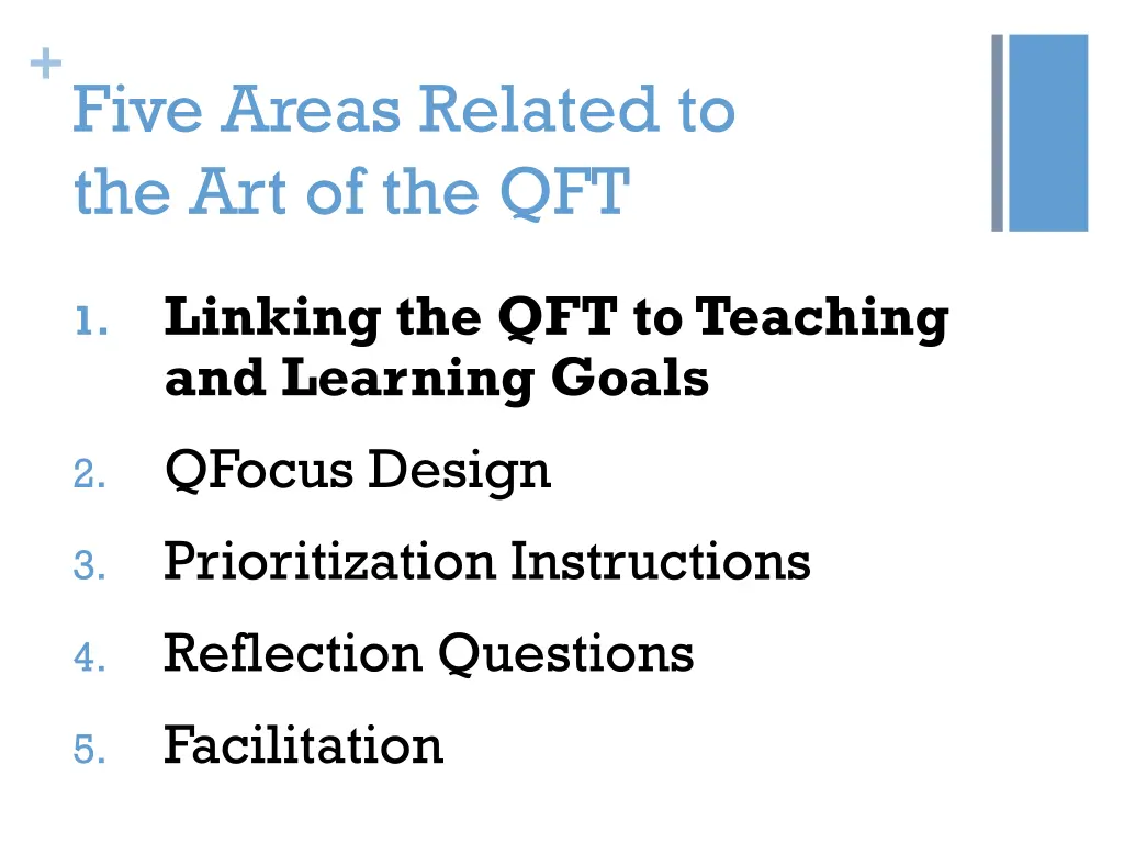 five areas related to the art of the qft